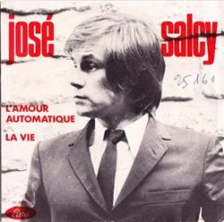 Download José Salcy - LAmour Automatique La Vie