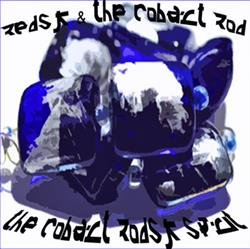 Download RedSK & The Cobalt Rod - The Cobalt RodSK Split