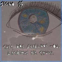 Download Signo 13 - Casa De Espelhos Ou Lágrimas Na Chuva