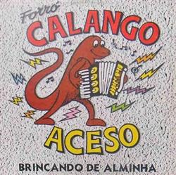 Download Forró Calango Aceso - Brincando De Alminha