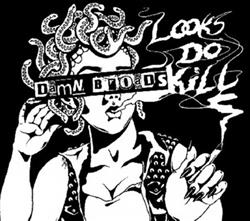 Download Damn Broads - Looks Do Kill