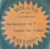 ouvir online Roland Raelison Et Son Orchestre - Nankaiza Re Tiako Fa Tiako