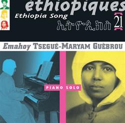 Download TseguéMaryam Guèbrou - Éthiopiques 21 Piano Solo