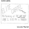 descargar álbum Elite Cartel - Live At The Why Not