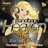 kuunnella verkossa Belle Lawrence - Almighty Presents Handbag Heaven Let This Feeling The Belle Lawrence Collection