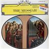 lytte på nettet George Frederick Handel, The London Philharmonic Orchestra - The Messiah The Original Manuscript