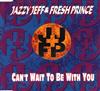 kuunnella verkossa Jazzy Jeff & Fresh Prince - Cant Wait To Be With You