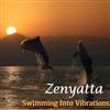 télécharger l'album Zenyatta - Swimming Into Vibrations