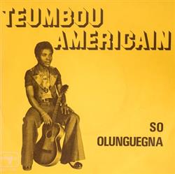 Download Teumbou Américain - So Olunguegna