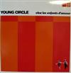 Album herunterladen Young Circle - Vive Les Enfants DAmour