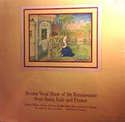 Download The Ambrosian Singers & Players, Denis Stevens - Secular Vocal Music Of The Renaissance From Spain Italy And France