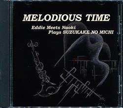 Download Naoki Suzuki & Eddie Higgins - Melodious Time