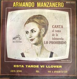 Download Armando Manzanero Y Orquesta De Magallanes - Esta Tarde Vi Llover Aquel Señor Mía Voy A Apagar La Luz