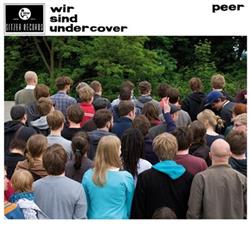 Download Peer - Wir Sind Undercover