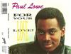 télécharger l'album Paul Lowe - For Your Love