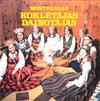 online luisteren Montrealas Koklētāju Daiņotāju Kopa Latvian Folk Ensemble Of Montreal - Montrealas Koklētājas Daiņotājas