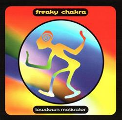 Download Freaky Chakra - Lowdown Motivator