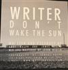 baixar álbum Writer - Dont Wake The Sun