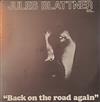 online anhören Jules Blattner - Back On the Road Again