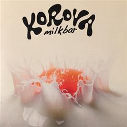 Download Korova Milkbar - Korova Milkbar