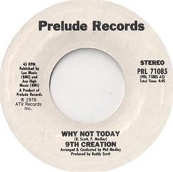 Download 9th Creation - Why Not Today