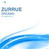 last ned album Zurrue - Dreams Applayn Remix