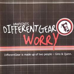 Download Different Gear - Greatest Hits Worry