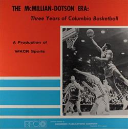 Download Unknown Artist - The McMillian Dotson Era Three Years Of Columbia Basketball