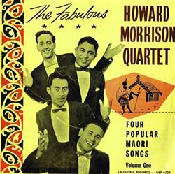 Download The Fabulous Howard Morrison Quartet - Four Popular Maori Songs Volume One