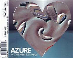 Download Azure - No One Breaks My Heart