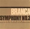 Branca - Symphony No 3 Gloria Music For The First 127 Intervals Of The Harmonic Series