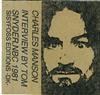 last ned album Charles Manson - Interview By Tom Snyder NBC 1981