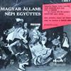 lataa albumi Magyar Állami Népi Együttes - Hungarian Popular States Ensemble