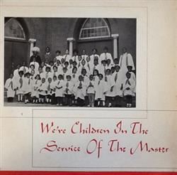 Download The Community Ensemble - Were Children In The Service Of The Master