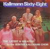 ladda ner album Gunter Kallmann Choir - Kallmann Sixty Eight The Latest And Greatest By The Gunter Kallmann Choir