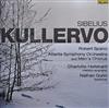 last ned album Sibelius, Robert Spano, Atlanta Symphony Orchestra And Mens Chorus, Charlotte Hellekant, Nathan Gunn - Kullervo