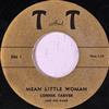 online anhören Lonnie Tarver - Mean Little Woman No Woman To Love Me