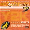 ascolta in linea Various - Hot Singles 003