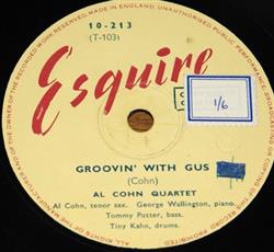 Download Al Cohn Quartet - Groovin With Gus Lets Get Away From It All