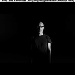 Download Moby - Like A Motherless Child George FitzGerald UNDERHER Remix