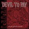 Album herunterladen Devil To Pay, Mantis - Tractor Fuckin Trailer Choking On Forbidden Fruit