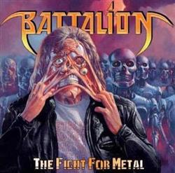 Download Battalion - The Fight For Metal