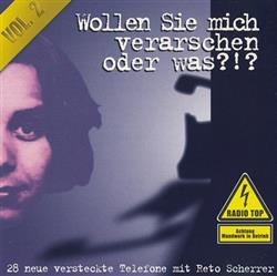 Download Reto Scherrer - Wollen Sie Mich Verarschen Oder Was Vol 2