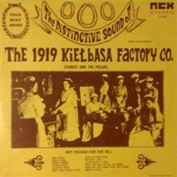 Download Stanley And The Polaks - The Distinctive Sound Of The 1919 Kiełbasa Factory Co