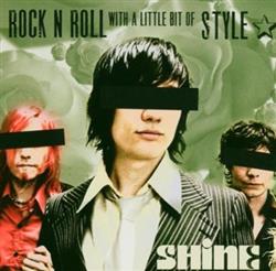 Download Shine - Rock n Roll With A Little Bit Of Style