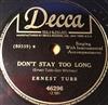 lyssna på nätet Ernest Tubb - Dont Stay Too Long If You Want Some Lovin