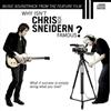 Album herunterladen Chris von Sneidern - Why Isnt Chris Von Sneidern Famous