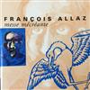 Album herunterladen François Allaz - Messe Mécréante