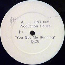 Download Dice - You Got Me Running