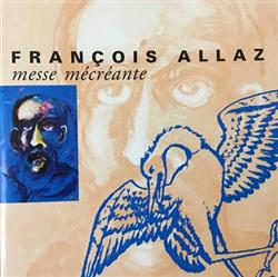 Download François Allaz - Messe Mécréante